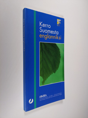 Päivi Laine ym. : Kerro Suomesta englanniksi