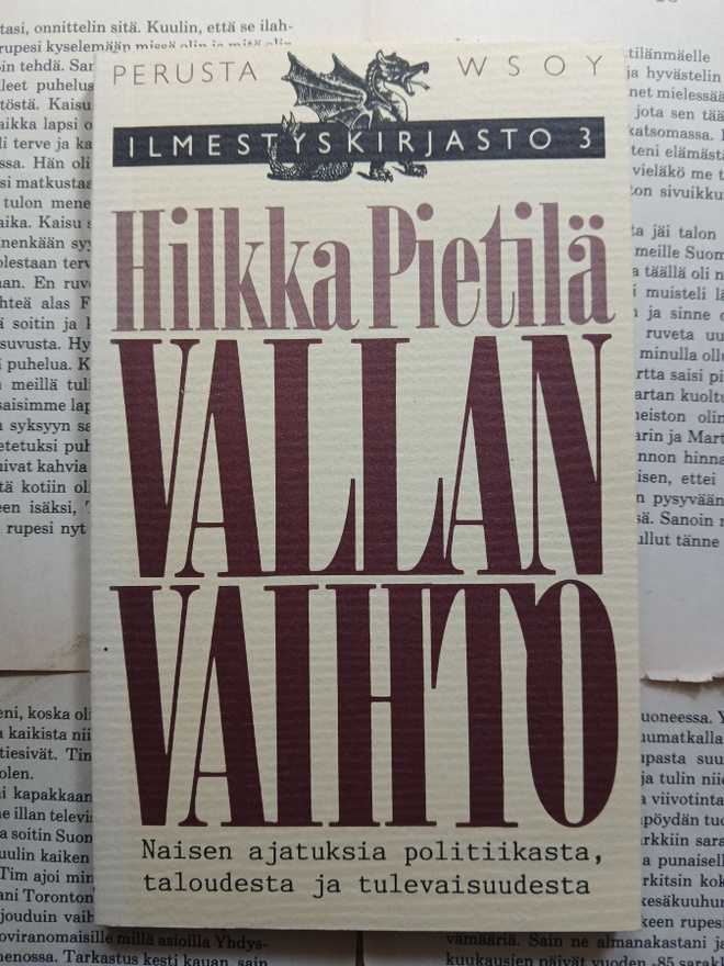 Hilkka Pietilä - Vallan vaihto: naisen ajatuksia... (nid.)