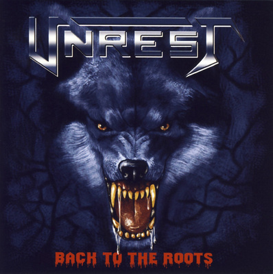 Unrest - Back To The Roots