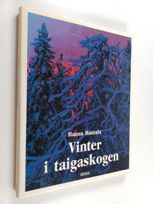 Hannu Hautala : Vinter i taigaskogen