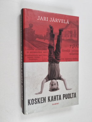 Jari Järvelä : Kosken kahta puolta