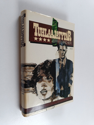Jeffrey Archer : Tuhlaajatytär