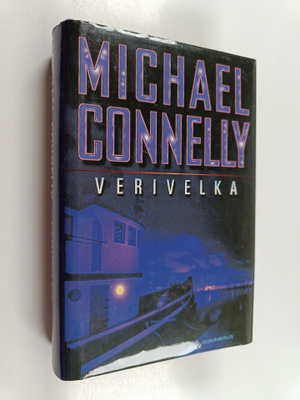 Michael Connelly : Verivelka