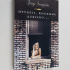 Jorge Semprun : Hyvästi, kesiemme aurinko - pikkukuva 1