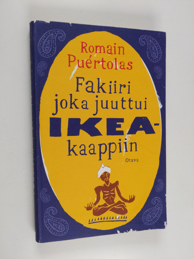 Romain Puertolas : Fakiiri joka juuttui Ikea-kaappiin