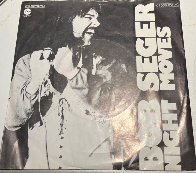 Bob Seger - Night Moves/Ship of Fools