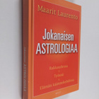 Maarit Laurento : Jokanaisen astrologiaa : rakkaudessa, t... - pikkukuva 1