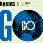 Agents & Vesa Haaja – Go Go - CD - pikkukuva 1