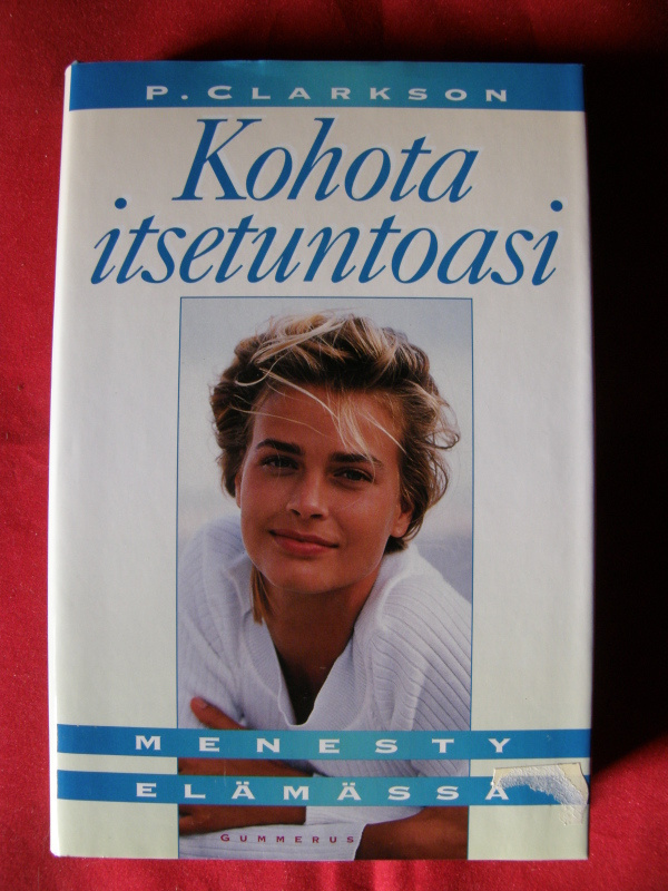 Clarkson, P. : Kohota itsetuntoasi
