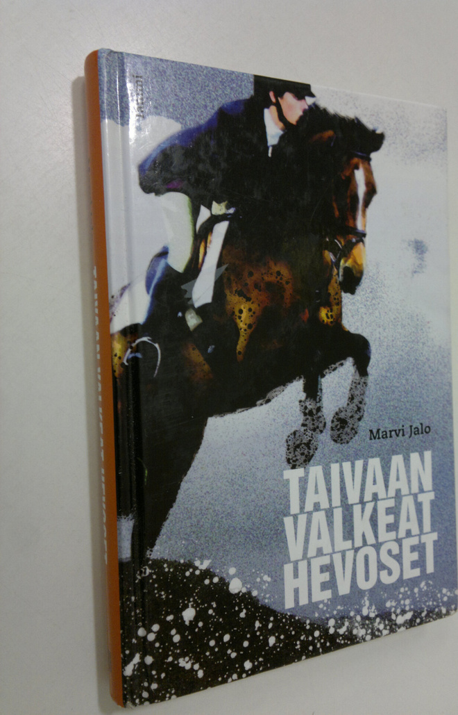 Marvi Jalo : Taivaan valkeat hevoset