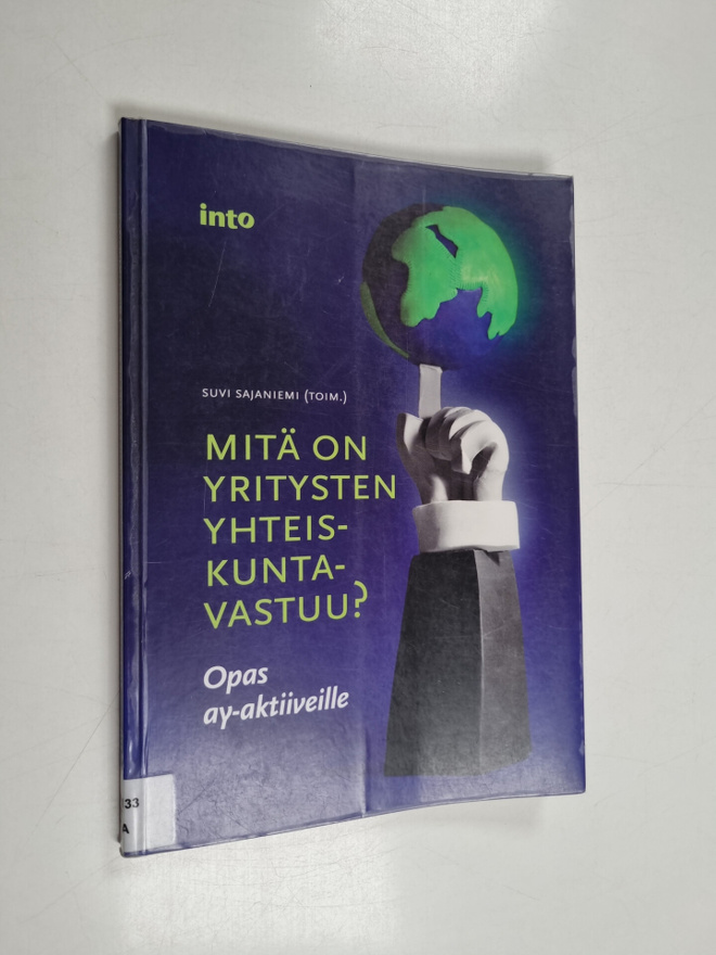 Mitä on yritysten yhteiskuntavastuu? : opas ay-aktiiveille