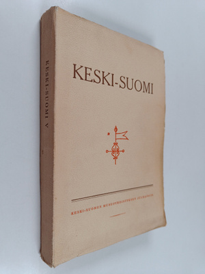 Keski-Suomi V : Keski-Suomen museoyhdistyksen julkaisuja