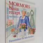 Inga Englesson : Mormors bästa recept : favoriträtter för... - pikkukuva 1