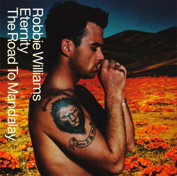 Robbie Williams - Eternity / The Road To Mandalay (CD) VG!!