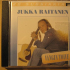 JUKKA RAITANEN - Vangin Toive ( 20 suosikkia ) - pikkukuva 1