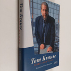 Pentti Savolainen : Tom Krause : täydellinen vapaus - pikkukuva 1