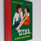 Anni Polva : Tiinan uusi ystävä - pikkukuva 1