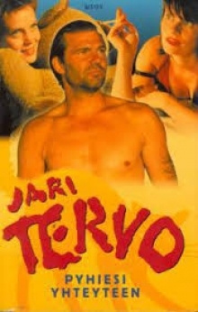Jari Tervo - Pyhiesi yhteyteen