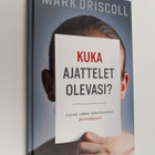 Mark Driscoll : Kuka ajattelet olevasi? : löydä oikea ide... - pikkukuva 1