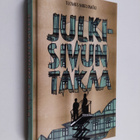 Tuomas Marjamäki : Julkisivun takaa - pikkukuva 1