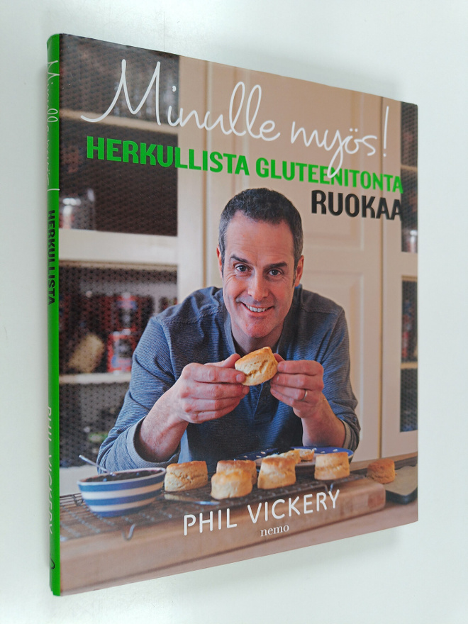 Phil Vickery : Minulle myös! : herkullista gluteenitonta ...