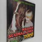 Raili Mikkanen ym. : Meidän suomalainen Töpö - pikkukuva 1