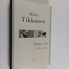 Märta Tikkanen : Emma ja Uno : rakkautta tottakai - pikkukuva 1