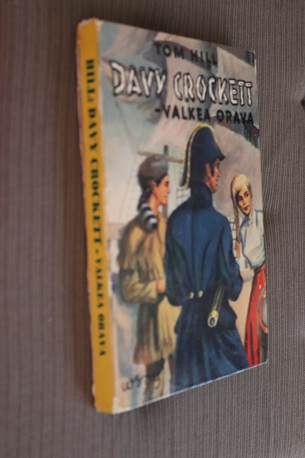 Tom Hill : Davy Crockett - Valkea orava ( 2.p. 1957 )