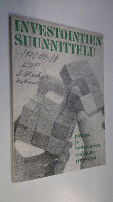 Investointien suunnittelu pienissä ja keskisuurissa teoll...