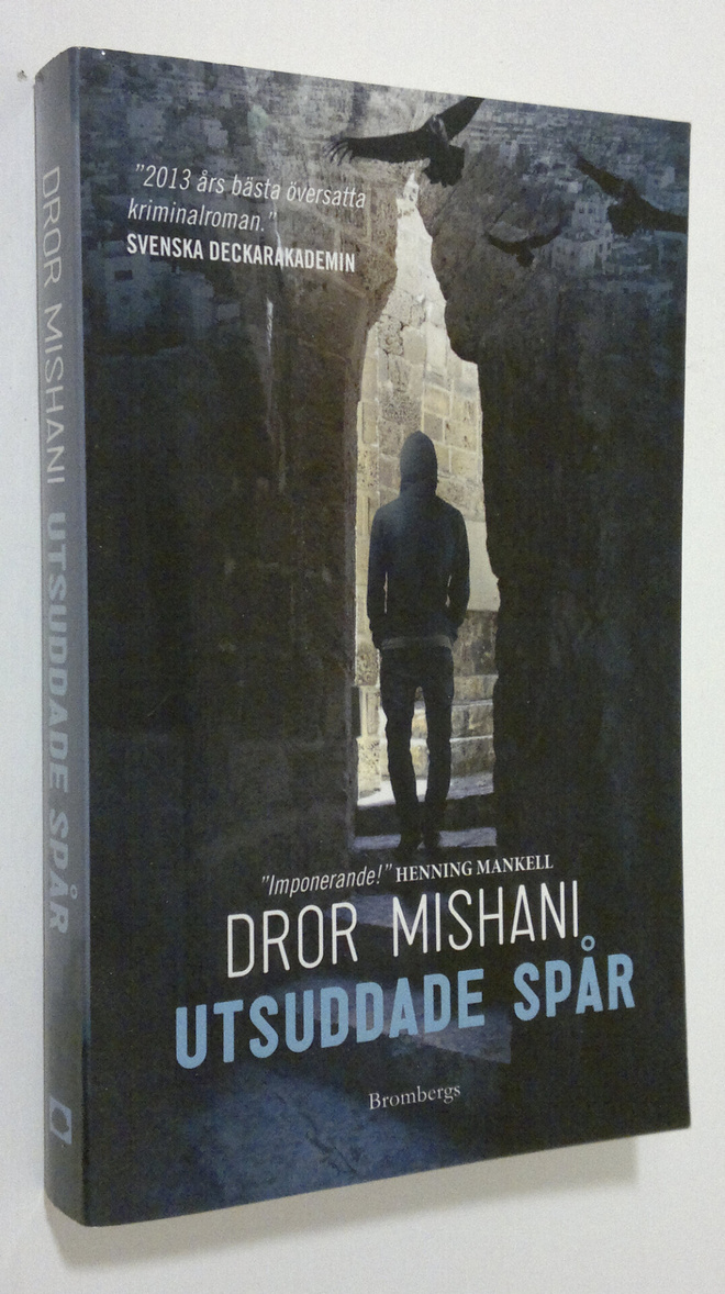 Dror Mishani : Utsuddade spår