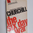 Randolph S. Churchill : The six day war - pikkukuva 1