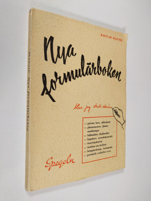Ragnar Mannil : Nya formulärboken : för hem, skola och fö...