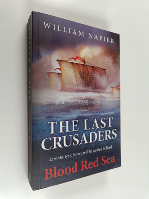 William Napier : The Last Crusaders : Blood Red Sea