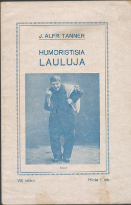 1918 J. Alfred Tanner - Humoristisia lauluja Vihko no. 8