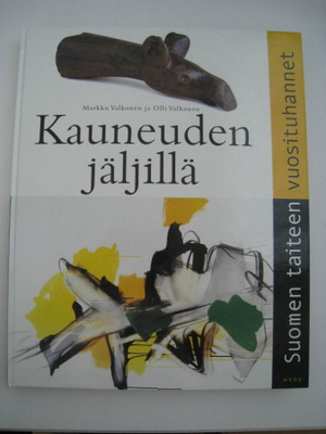 Kauneuden jäljillä - Suomen taiteen vuosituhannet Valkonen