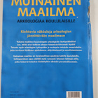 Abigail Wheatley : Muinainen maailma : arkeologiaa koulul... - pikkukuva 2