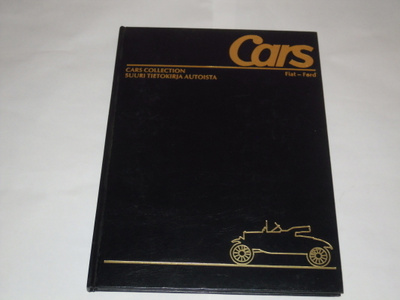 Cars Collection : suuri tietokirja autoista 13 Fiat — Ford
