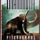 Stephen Baxter: Mammutit-sarja - pikkukuva 2