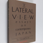 Donald Richie : A Lateral View - Essays on Contemporary J... - pikkukuva 1