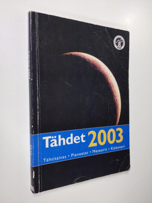 Tähdet 2003 : Tähtitaivas ; Planeetat ; Meteorit ; Kalenteri