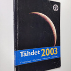 Tähdet 2003 : Tähtitaivas ; Planeetat ; Meteorit ; Kalenteri - pikkukuva 1