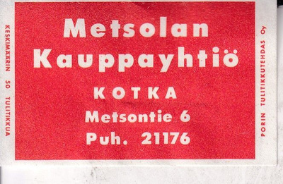 Kotka. Metsolan Kauppayhtiö , s99