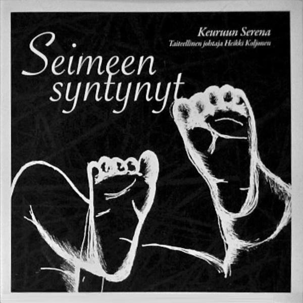 Seimeen syntynyt • Keuruun Serena • Joulu CD