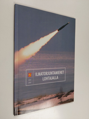 Ilmatorjuntamiehet Lohtajalla 1952-2002