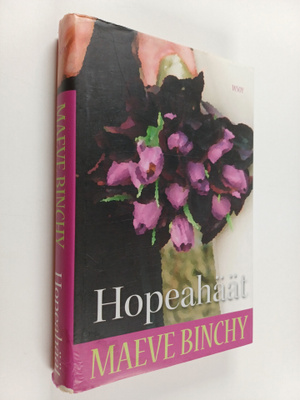 Maeve Binchy : Hopeahäät