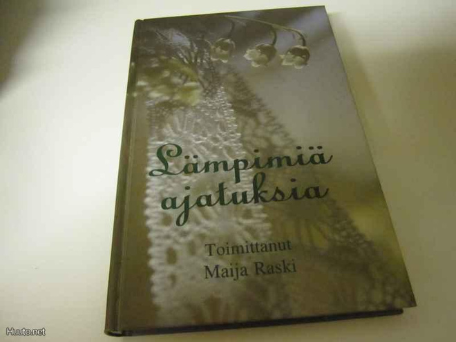 Lämpimiä ajatuksia, toim. Maija Raski