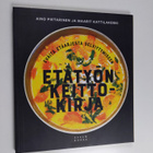 Maarit Kattilakoski ym. : Etätyön keittokirja - pikkukuva 1