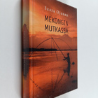 Saara Ojanen : Mekongin mutkassa - pikkukuva 1