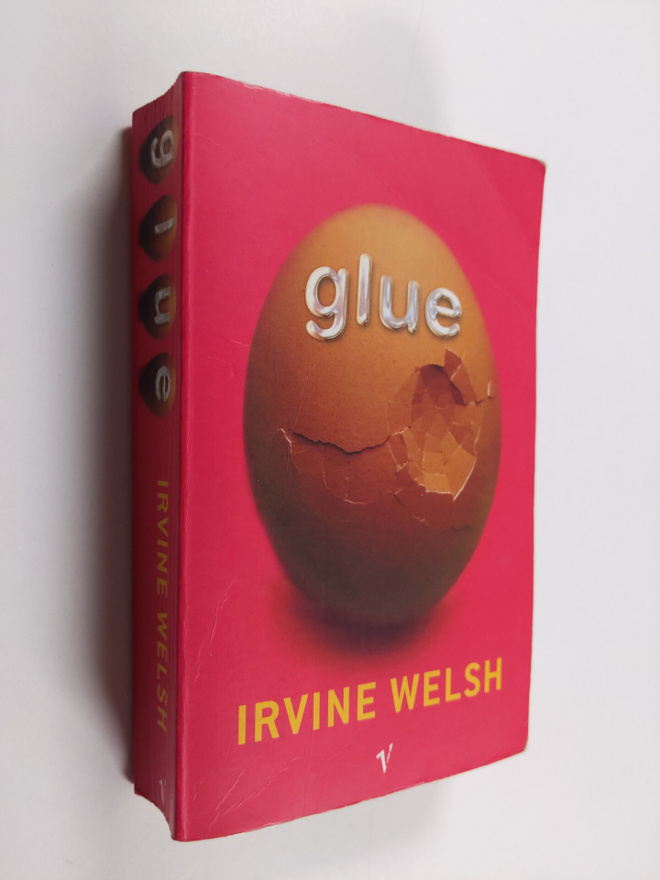 Irvine Welsh : Glue