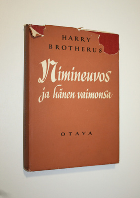 Harry Brotherus : Nimineuvos ja hänen vaimonsa : sukutari...